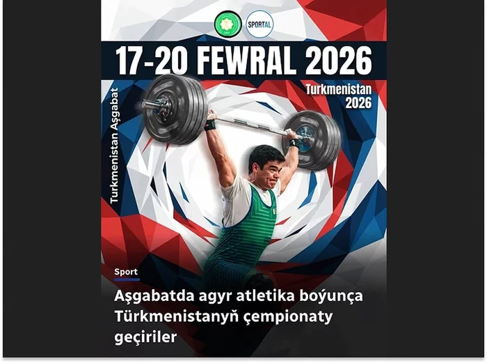 Aşgabatda agyr atletika boýunça Türkmenistanyň çempionaty başlanýar