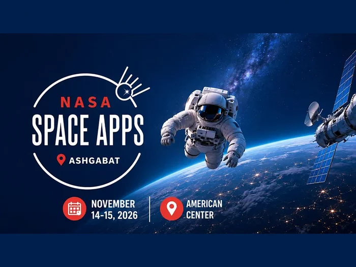 Американский центр в Ашхабаде приглашает на космический хакатон NASA Space Apps Challenge 2026