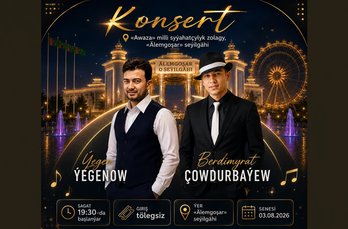 Awazadaky ajaýyp şowhun: Ýegen Ýegenow bilen Berdimyrat Çowdurbaýewiň konserti geçirilýär