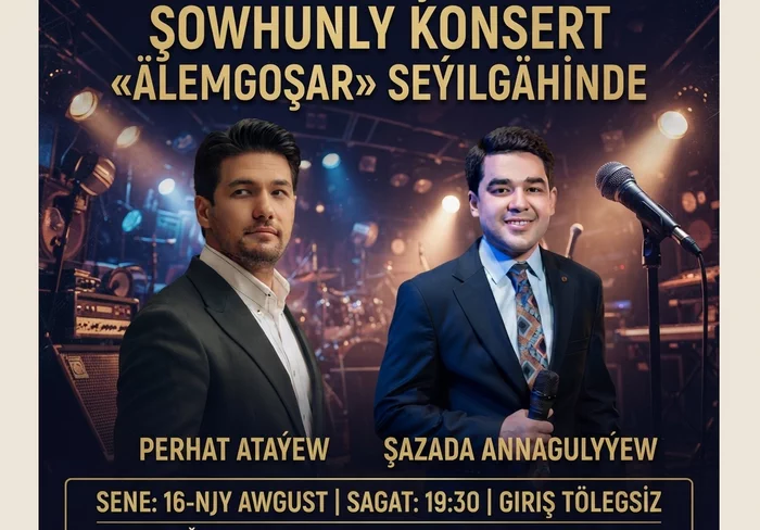 Perhat Ataýew we Şazada Annagulyýew Awazada konsert berýär